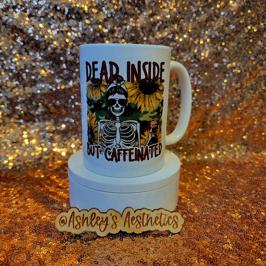 Dead Inside but Caffeinated Messy Bun Skeleton 15oz Coffee Mug