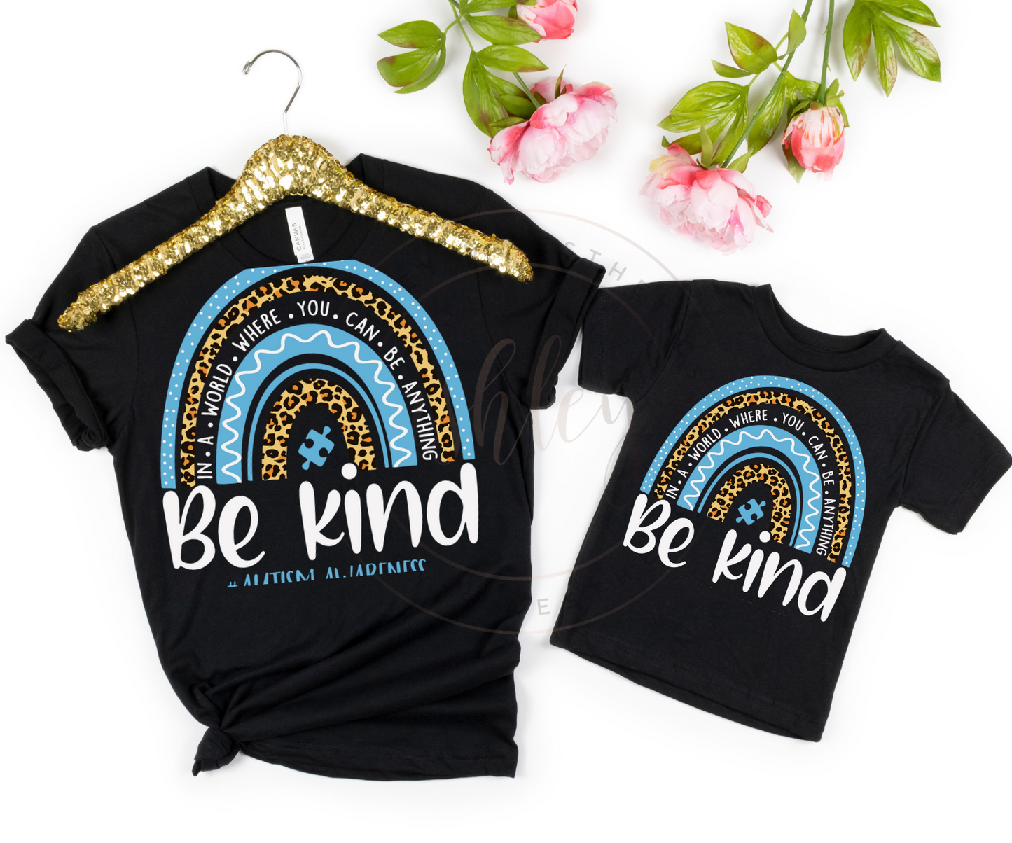 In A World Where You Can Be Anything - Be Kind Autism Awareness (Multiple Styles)