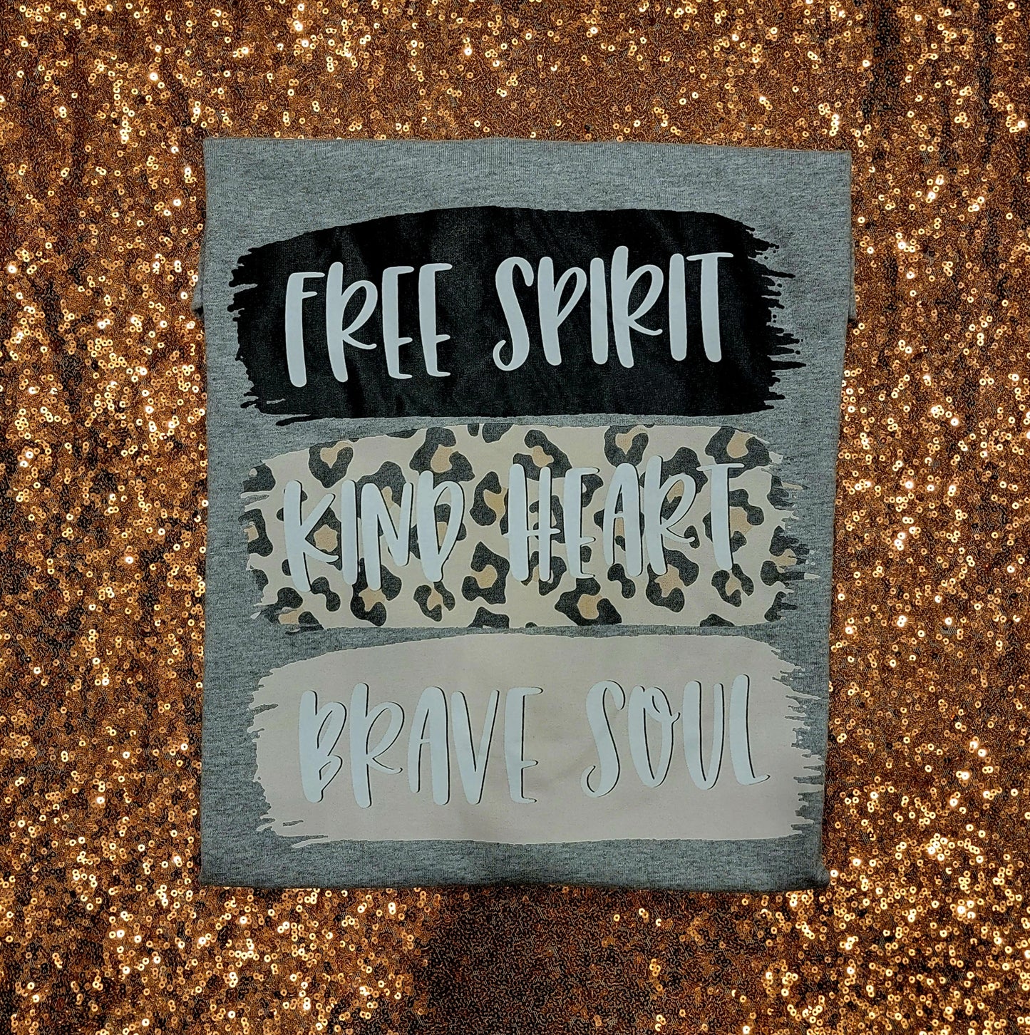 Free Spirit Kind Heart Brave Soul