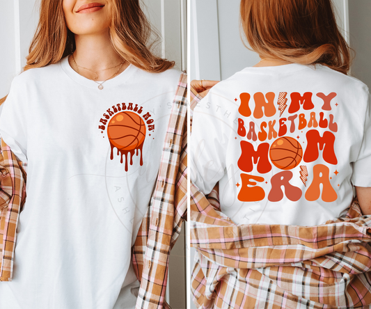 Basketball Mom/Mama Era Front and Back (Two Versions)