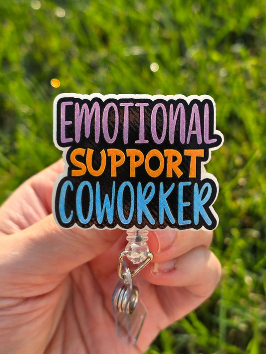 Emotional Support Coworker Badge Reel