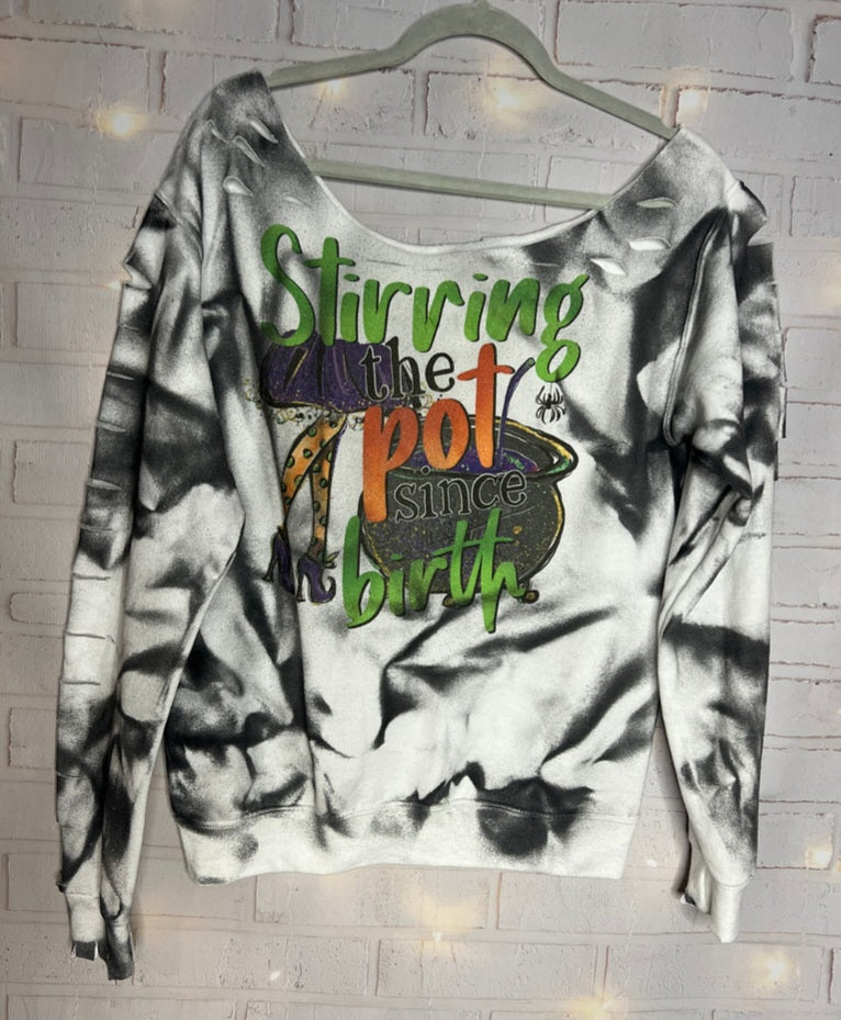 Cut Out Stirring the Pot Since Birth Glitter Bleached Crewneck Sweater