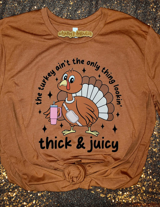 This Turkey Ain't the Only Thing Thick & Juicy