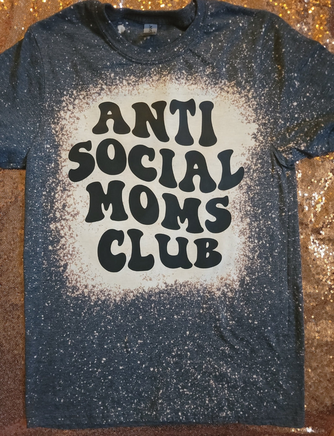 Anti Social Moms Club Bleached Tee