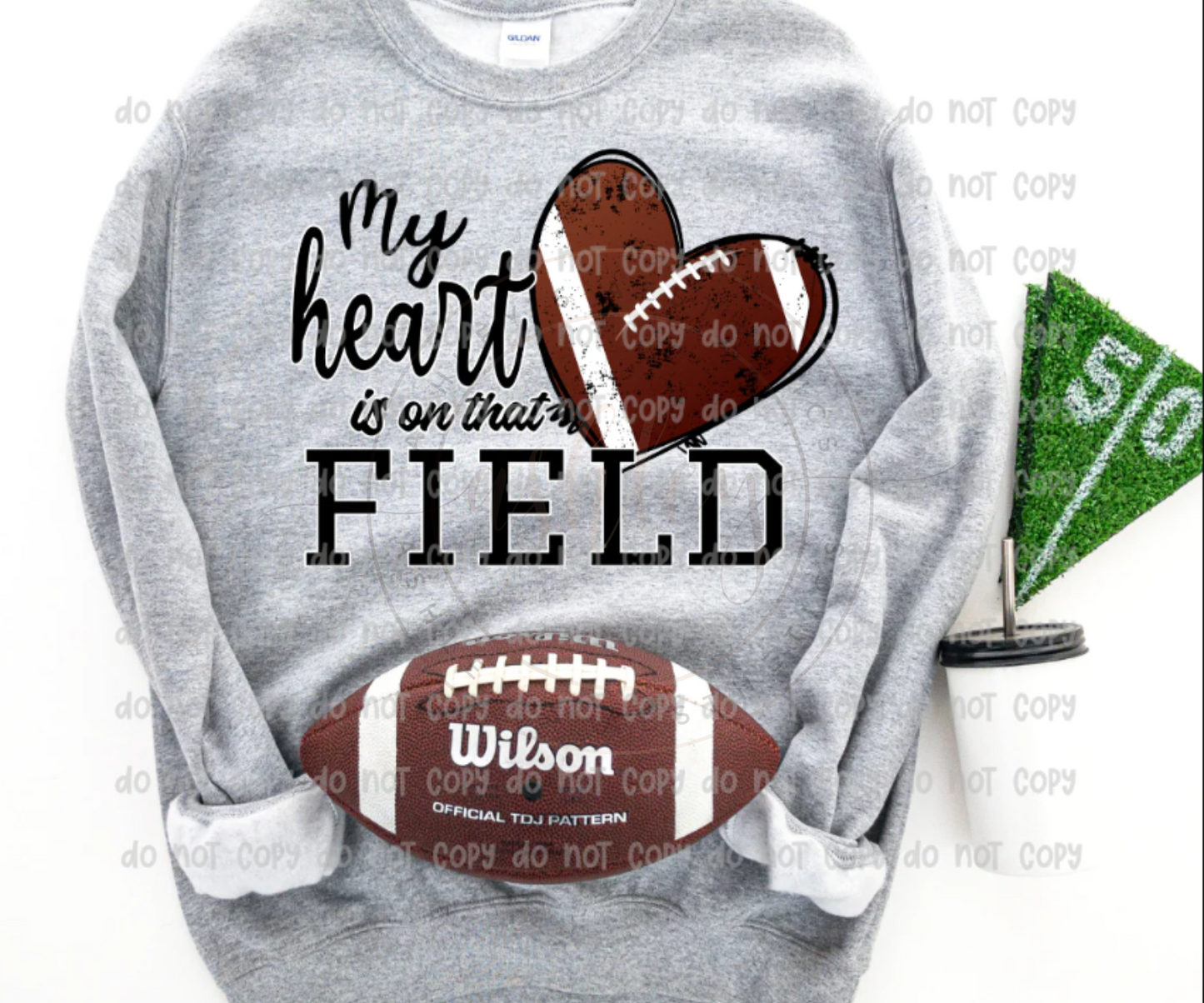 Football My Heart is On That Field