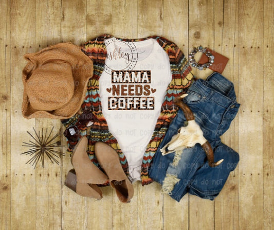 Mama Needs Coffee