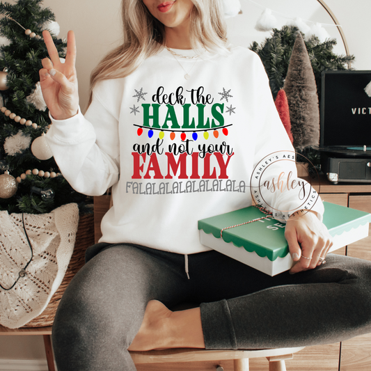 Deck the Halls and Not Your Family (Two Versions)